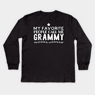 My Favorite People Call Me Grammy 93 Kids Long Sleeve T-Shirt